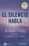 SILENCIO HABLA EL | 9788483460856 | TOLLE, ECKHART