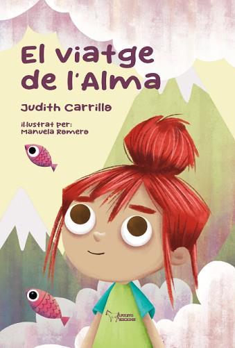 VIATGE DE L´ALMA | 9788419938466 | CARRILLO MITJANA, JUDITH