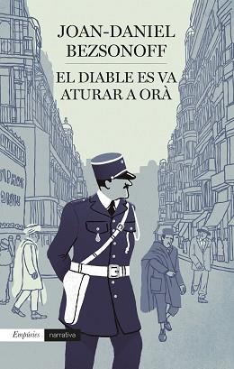 DIABLE ES VA ATURAR A ORÀ | 9788418833595 | BEZSONOFF MONTALAT, JOAN DANIEL