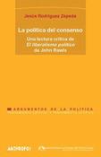 POLITICA DEL CONSENSO, LA | 9788476586471 | RODRIGUEZ ZEPEDA, JESUS