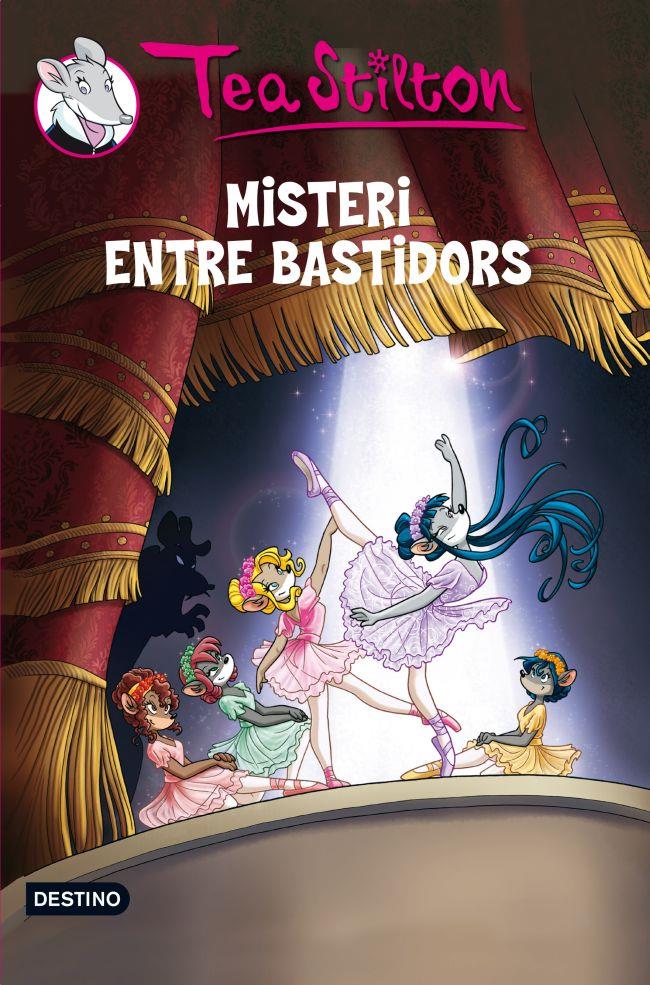TEA STILTON: MISTERI ENTRE BASTIDORS | 9788415790082 | TEA STILTON