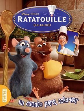 RATATOUILLE ( UN CUENTO PARA COLOREAR ) | 9788424158958 | DISNEY & PIXAR