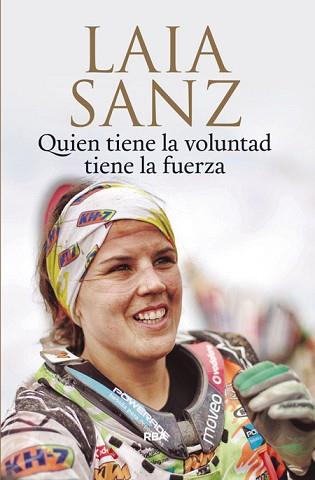 QUIEN TIENE LA VOLUNTAD TIENE LA FUERZA | 9788490566589 | SANZ I PLA GIRIBERT, LAIA / VILA , ELOI