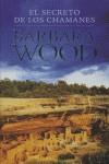 SECRETO DE LOS CHAMANES EL | 9788425340598 | WOOD, BARBARA