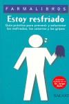 ESTOY RESFRIADO (FARMALIBROS) | 9788434505285 | BELLO, JORGE