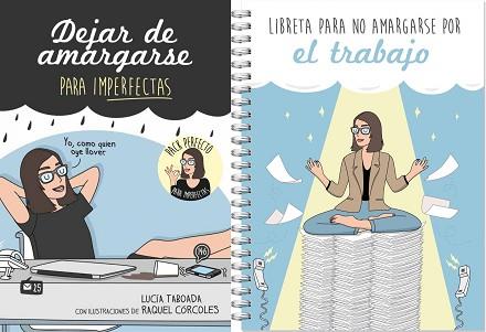 PACK DEJAR DE AMARGARSE PARA IMPERFECTAS | 9788408143680 | CÓRCOLES, RAQUEL / TABOADA, LUCÍA