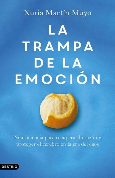 TRAMPA DE LA EMOCIÓN | 9788423369751 | MARTIN MUYO, NURIA