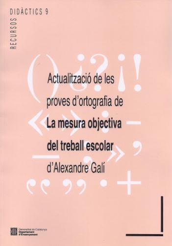 ACTUALITZACIO PROVES ORTOGRAFIA DE LA MESURA IBJECTIVA TREB | 9788439317418 | VARIS