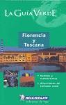 FLORENCIA Y TOSCANA GUIA VERDE (CASTELLA) 2003 | 9782061007136 | GUÍAS VERDES