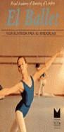 BALLET, EL | 9788470315824 | ROYAL ACADEMY OF DANCING