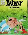 ASTERIX LA CIZAÑA | 9788475100890 | GOSCINNY, RENE