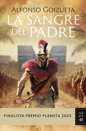 SANGRE DEL PADRE | 9788408280187 | GOIZUETA, ALFONSO