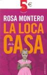 LOCA DE LA CASA LA | 9788466317085 | MONTERO, ROSA