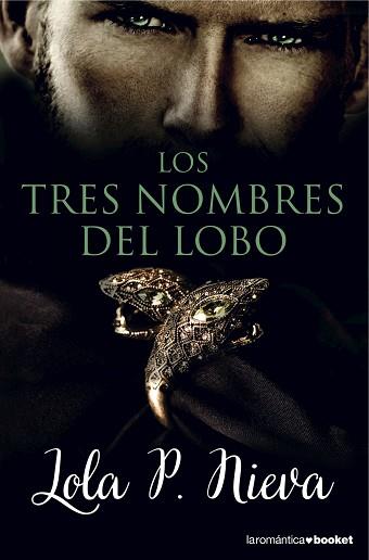 LOS TRES NOMBRES DEL LOBO | 9788408149620 | NIEVA, LOLA P.