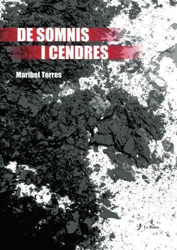 DE SOMNIS I CENDRES | 9788496125056 | TORRES GARCIA, MARIBEL