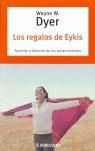 REGALOS DE EYKIS LOS ( LIBERATE DE TUS ZONAS ERRONEAS ) | 9788497939980 | DYER, WAYNE W.