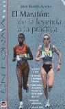 MARATON DE LA LEYENDA A LA PRACTICA, EL | 9788479023751 | AZAOLA, JUAN RAMON