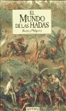 MUNDO DE LAS HADAS, EL | 9788475159751 | PHILLPOTTS, BEATRICE