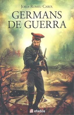 GERMANS DE GUERRA | 9788419736116 | ROMEU CAROL, JORDI