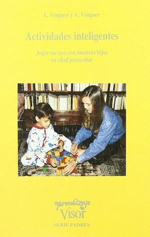 ACTIVIDADES INTELIGENTES | 9788477740919 | VENGUER, LEONIDA ; VENGUER, ALEXANDER L.