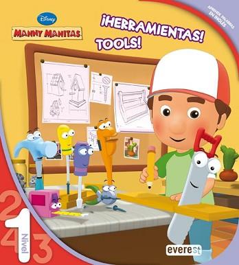 MANNY MANITAS: HERRAMIENTAS TOOLS NIVEL 1 APRENDE INGLES | 9788444144306 | DISNEY
