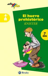 HUEVO PREHISTORICO, EL (ALTAMAR) | 9788421692332 | KNISTER