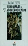 PRIMAVERA PER A DOMENICO GUARINI UNA (CANGUR) | 9788429735703 | RIERA, CARME