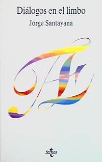 DIALOGOS EN EL LIMBO | 9788430927999 | SANTAYANA, JORGE