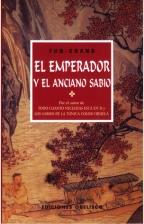 EMPERADOR Y EL ANCIANO SABIO, EL | 9788477208211 | FUN CHANG
