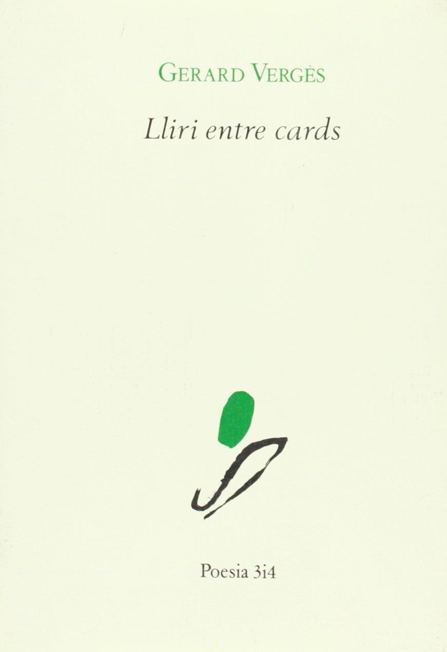 LLIRI ENTRE CARDS | 9788475022338 | VERGES, GERARD