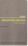 BALADAS DEL ALBA BALA | 9788495408143 | CARRASQUER, FRANCISCO