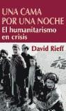 CAMA POR UNA NOCHE UNA | 9788430604999 | RIEFF, DAVID