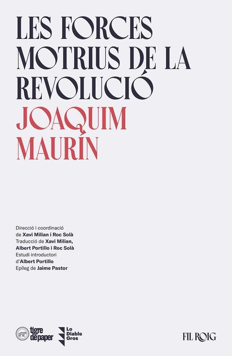 FORCES MOTRIUS DE LA REVOLUCIÓ | 9788418705625 | MAURÍN, JOAQUIM