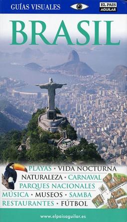 BRASIL GUIAS VISUALES 2009 PAIS AGUILAR | 9788403507166 | VARIS