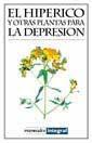 HIPERICO Y OTRAS PLANTAS PARA LA DEPRESION, EL | 9788479016005 | VARIS