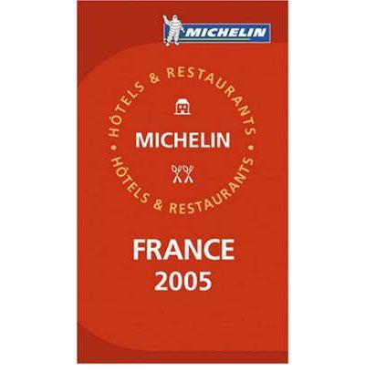 GUIA ROJA FRANCIA 2005 MICHELIN | 9782067109377