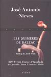QUIMERES DE BALZAC LES | 9788483305300 | NIEVES, JOSE ANTONIO