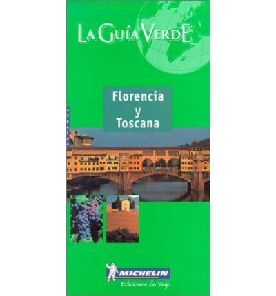 FLORENCIA TOSCANA GUIA VERDE 2002 | 9782061000861 | VARIS