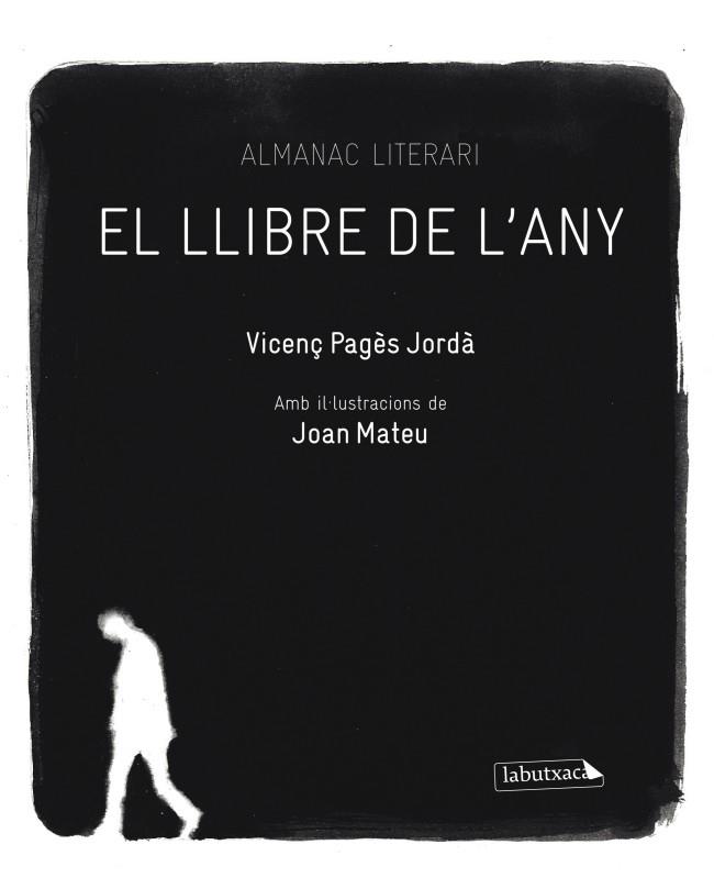 EL LLIBRE DE L'ANY. ALMANAC LITERARI | 9788499303918 | VICENÇ PAGÈS