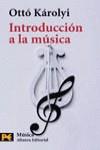 INTRODUCCION A LA MUSICA (LB) | 9788420635262 | KAROLYI, OTTO