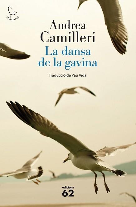 LA DANSA DE LA GAVINA | 9788429769876 | ANDREA CAMILLERI