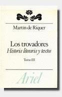 TROVADORES, LOS VOL. 3 | 9788434483651 | RIQUER, MARTIN DE