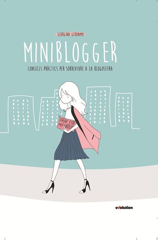 MINIBLOGGER (CATALAN) | 9788490945438 | GEORGINA GERONIMO