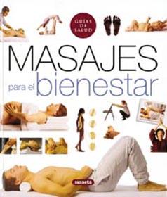 MASAJES PARA EL BIENESTAR (GUIAS DE SALUD) | 9788430539161 | VARIS