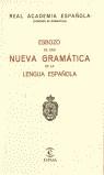ESBOZO DE UNA NUEVA GRAMATICA DE LA LENGUA ESPAÑOL | 9788423947591 | REAL ACADEMIA ESPAÑOLA