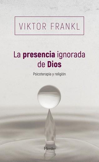 PRESENCIA IGNORADA DE DIOS | 9788425454745 | FRANKL, VIKTOR