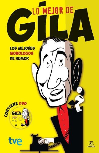 LO MEJOR DE GILA | 9788467038743 | MIGUEL GILA