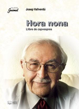 HORA NONA ( LLIBRE DE CAPVESPRES ) | 9788497793094 | VALLVERDU, JOSEP