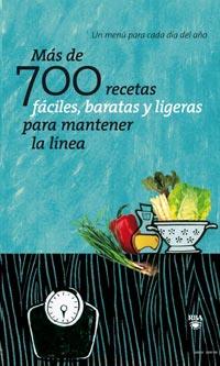 MAS DE 700 RECETAS FACILES BARATAS Y LIGERAS ... | 9788498678420 | AA.VV