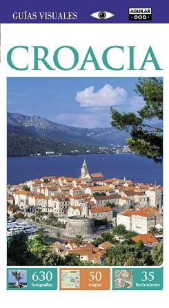 CROACIA (GUÍAS VISUALES 2015) | 9788403506695 | VV.AA.